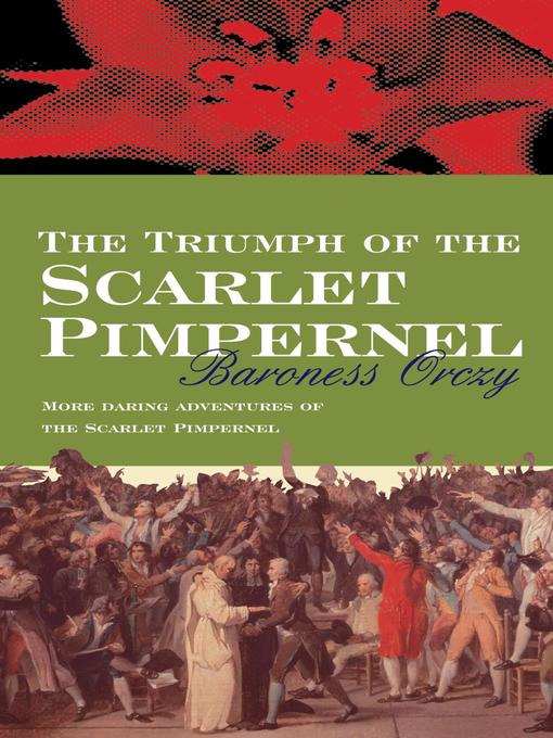 Cover image for The Triumph of the Scarlet Pimpernel